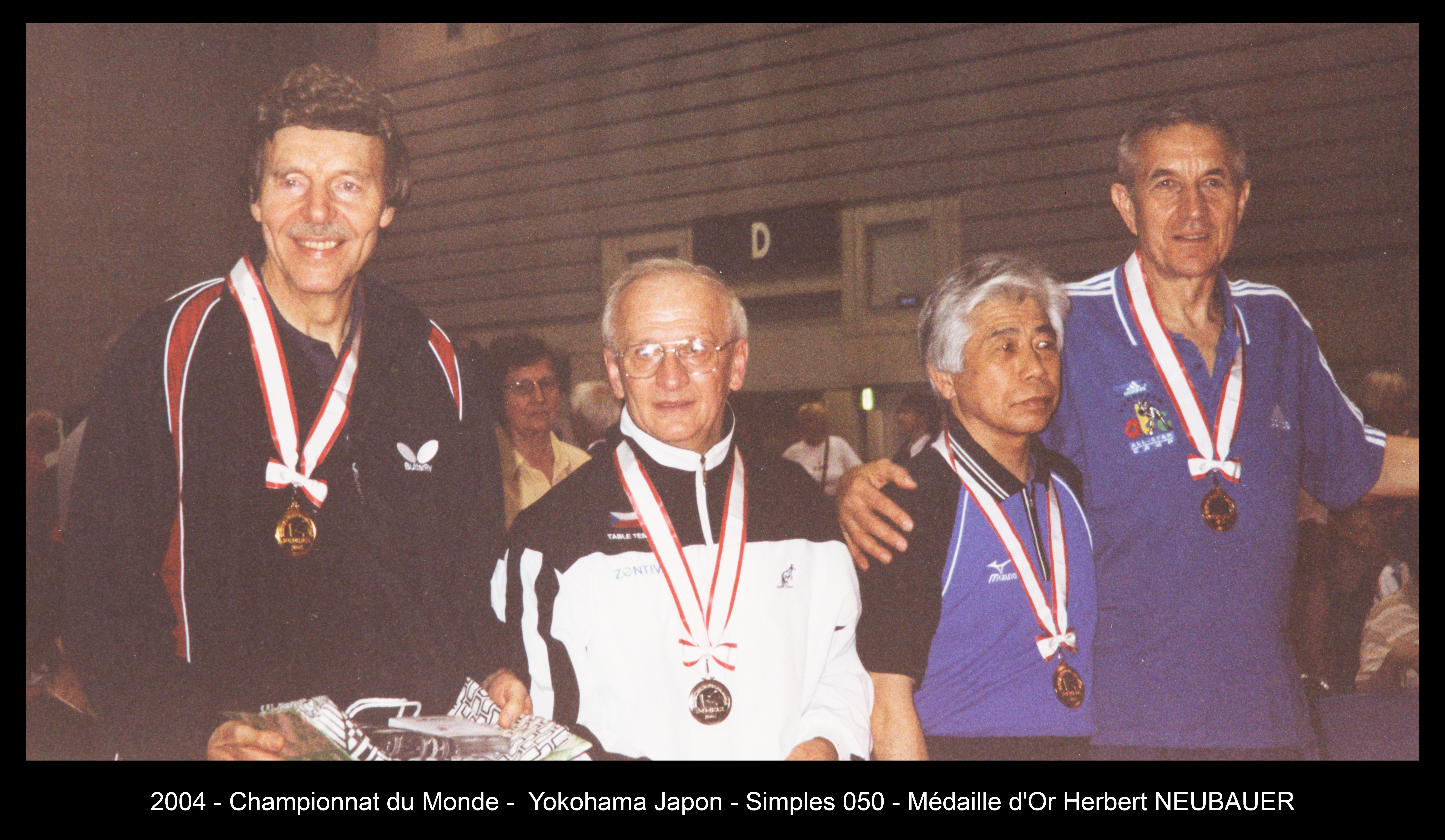 2004 - Championnat du Monde -  Yokohama - Simples 050 - Médaille d'Or Herbert NEUBAUER