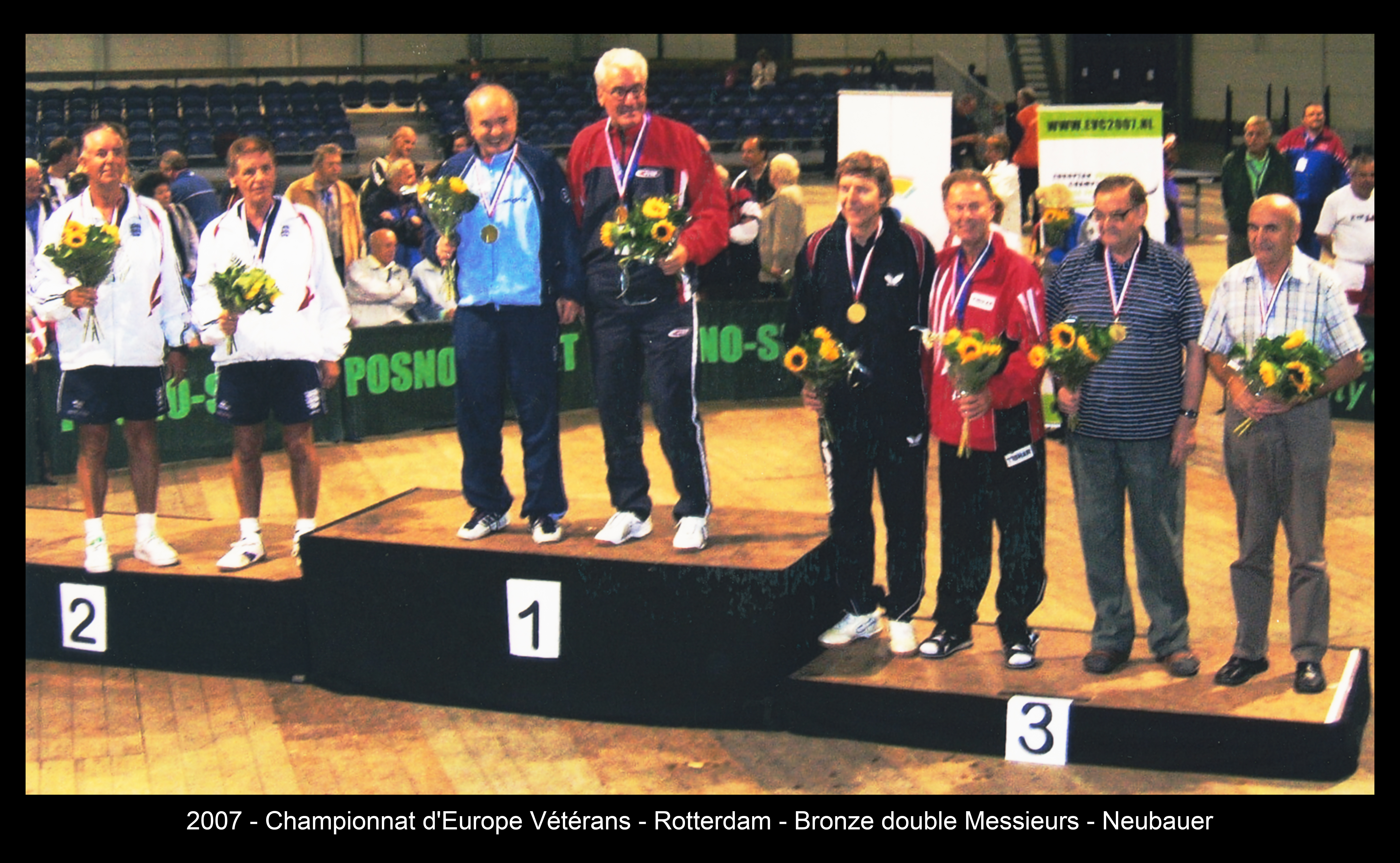 2007 - Championnat d'Europe Vétérans - Rotterdam - Bronze double Messieurs - Neubauer